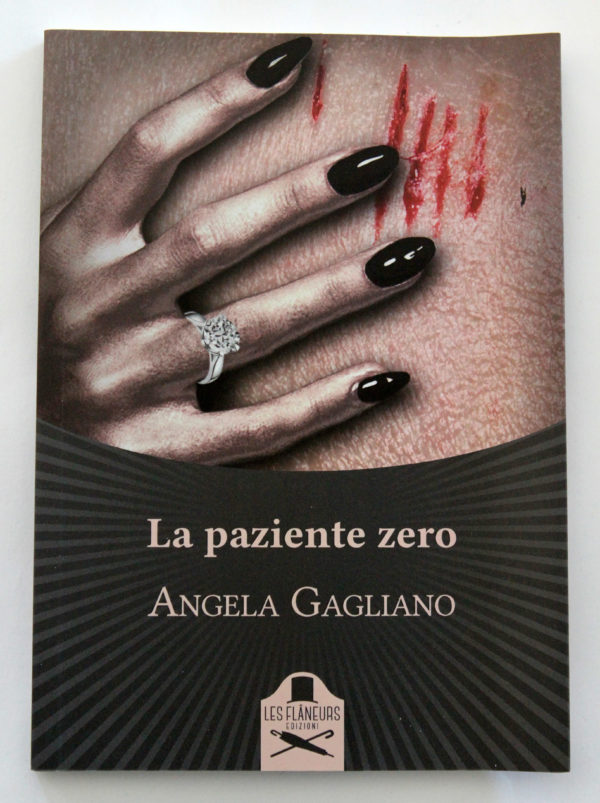 "La paziente zero" di Angela Gagliano