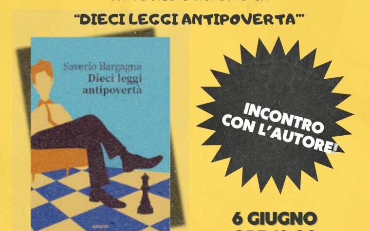 Saverio Bargagna presenta “Dieci Leggi antipovertà”